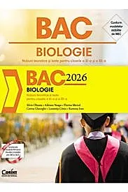 Bacalaureat 2026 - Biologie. Notiuni teoretice si teste pentru clasele a XI-a si a XII-a