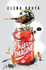 Fiind imagine. Eseuri din adolescenta