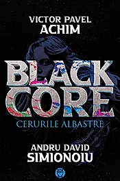 Blackcore: Cerurile Albastre