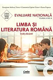 Evaluare nationala 2026. Limba si literatura romana. Invat eficient! - clasa a VIII-a