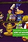 ABC-ul micului artist. Arte vizuale si abilitati practice. Clasa pregatitoare