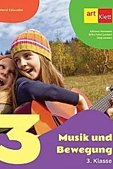 Muzica si miscare. Limba germana - Clasa 3 - Manual