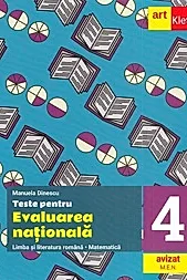 Teste pentru evaluarea nationala. Limba romana. Matematica - Clasa 4