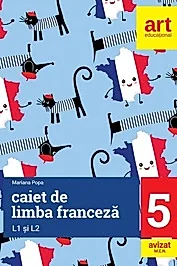 Limba franceza L1 si L2 - Clasa 5 - Caiet de lucru