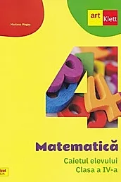 Matematica - Clasa 4 - Caietul elevului Ed.2024