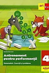 Matematica. Antrenament pentru performanta - Clasa 4
