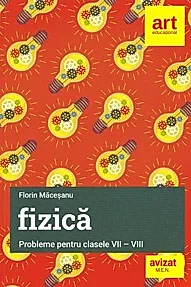 Probleme de fizica - Clasele 7-8