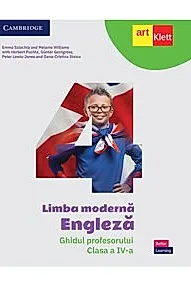 Limba moderna Engleza. Ghidul profesorului. Clasa a IV-a