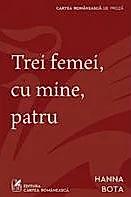 Trei femei, cu mine, patru