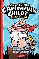 Aventurile Capitanului Chilot. Seria Capitanul Chilot Vol.1. Editia color