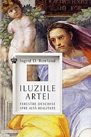Iluziile artei. Ferestre deschise spre alta realitate