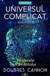 Universul complicat Vol.1: Misterele pamantului