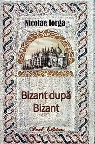 Bizant dupa Bizant