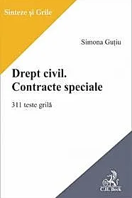 Drept civil. Contracte speciale. 311 teste grila