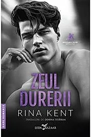 Zeul durerii. Seria Mostenirea zeilor Vol.2
