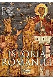Istoria Romaniei, editia a IV-a, revizuita si adaugita