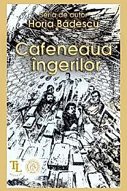 Cafeneaua ingerilor