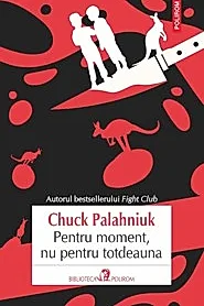 Pentru moment, nu pentru totdeauna
