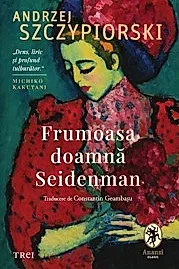 Frumoasa doamna Seidenman