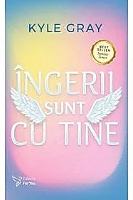 Ingerii sunt cu tine