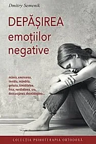 Depasirea emotiilor negative