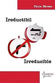 Ireductibil. Irreducible