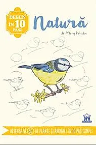 Desen in 10 pasi. Natura