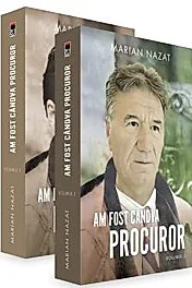 Am fost candva procuror Vol.1 + Vol.2