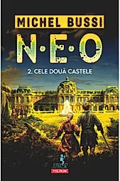 N.E.O. 2. Cele doua castele