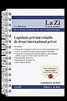 Legislatia privind relatiile de drept international privat. Cod 810. Actualizat la 1.10.2025.Editie SPIRALATA