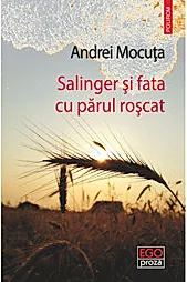 Salinger si fata cu parul roscat