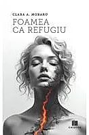 Foamea ca refugiu