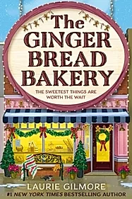 The Gingerbread Bakery : Book 5