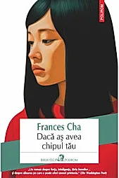 Daca as avea chipul tau