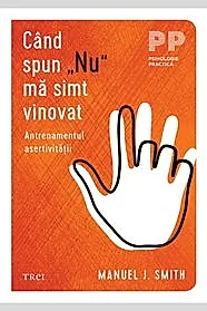 Cand spun „Nu” ma simt vinovat