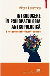 Introducere in psihopatologia antropologica