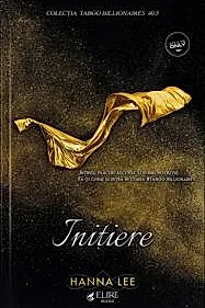 Initiere. Seria Taboo Billionaires Vol. 0.5 (Elire Books)