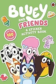 Bluey: Bluey and Friends: A Sticker Activity Book