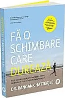 Fa o schimbare care dureaza