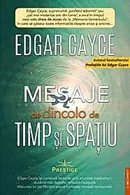 Mesaje de dincolo de timp si spatiu