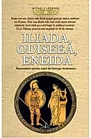 Iliada, Odiseea, Eneida