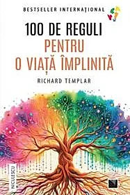 100 de reguli pentru o viata implinita