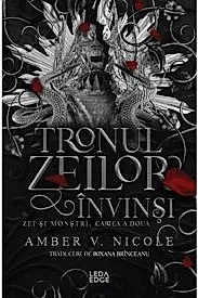 Tronul zeilor invinsi. Seria Zei si monstri Vol.2