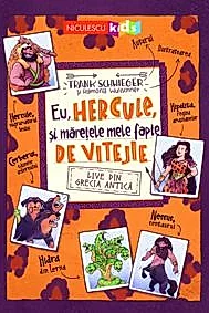 Eu, Hercule, si maretele mele fapte de vitejie