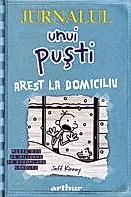 Jurnalul unui pusti Vol.6: Arest la domiciliu