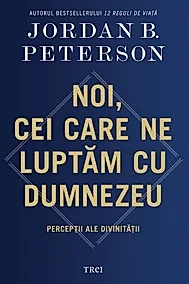 Noi, cei care ne luptam cu Dumnezeu