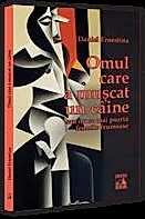 Omul care a muscat un caine … sau nu se mai poarta femeile frumoase