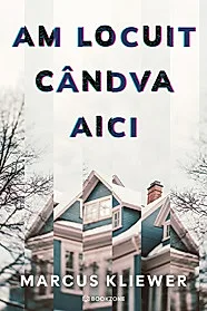 Am locuit candva aici