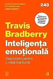 Inteligenta emotionala. Deprinderi pentru o viata mai buna