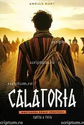 Calatoria (Mostenirea Raului Stravechi vol. 3 )